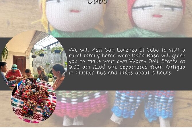 Worry Doll Workshop with Doña Rosa - Is $75 a fair price?